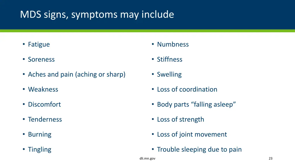 mds signs symptoms may include