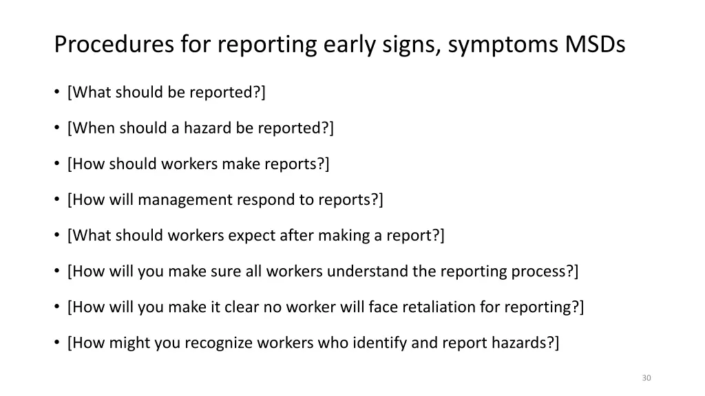 procedures for reporting early signs symptoms msds