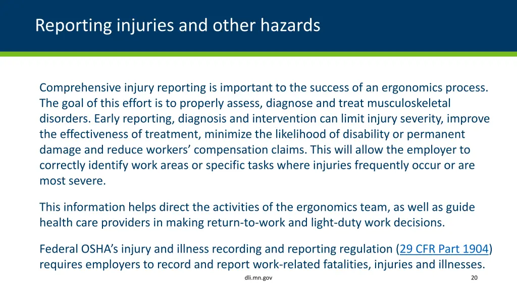 reporting injuries and other hazards