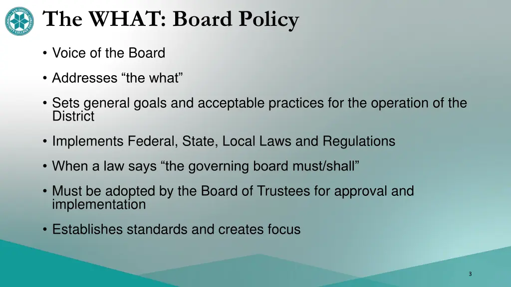 the what board policy