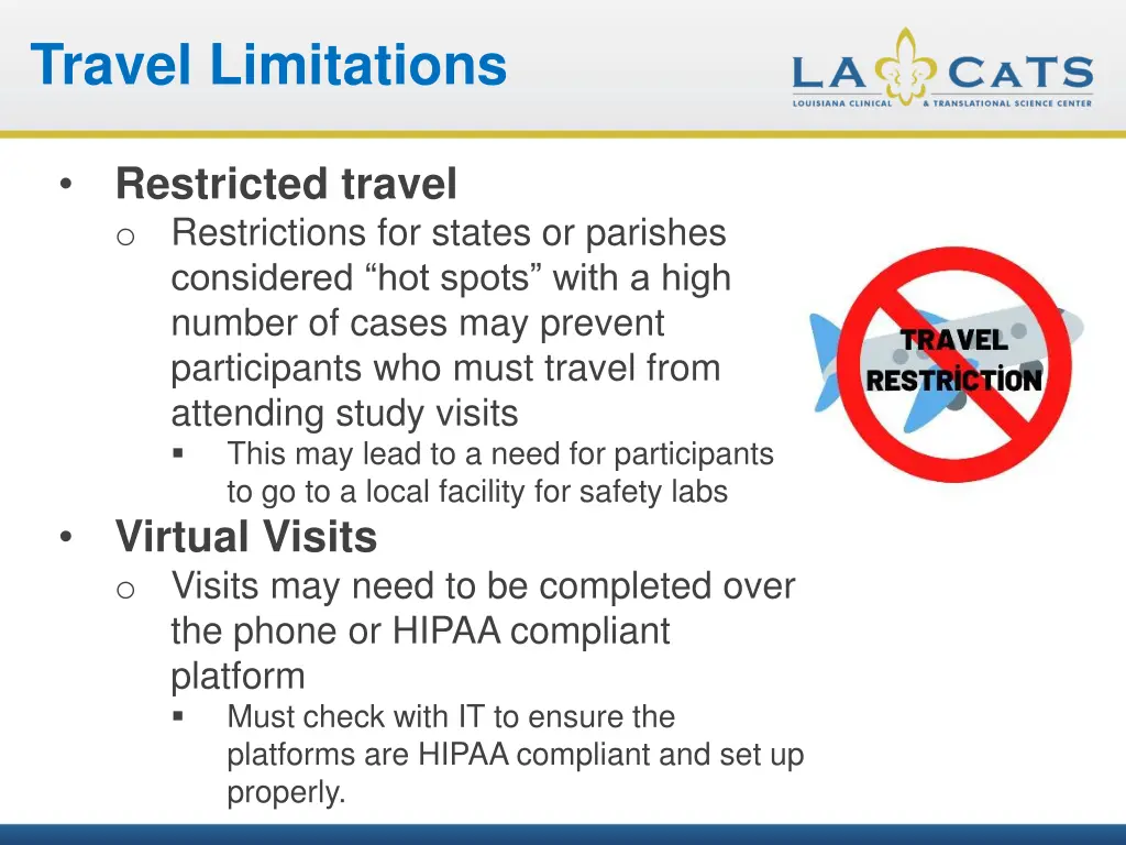 travel limitations
