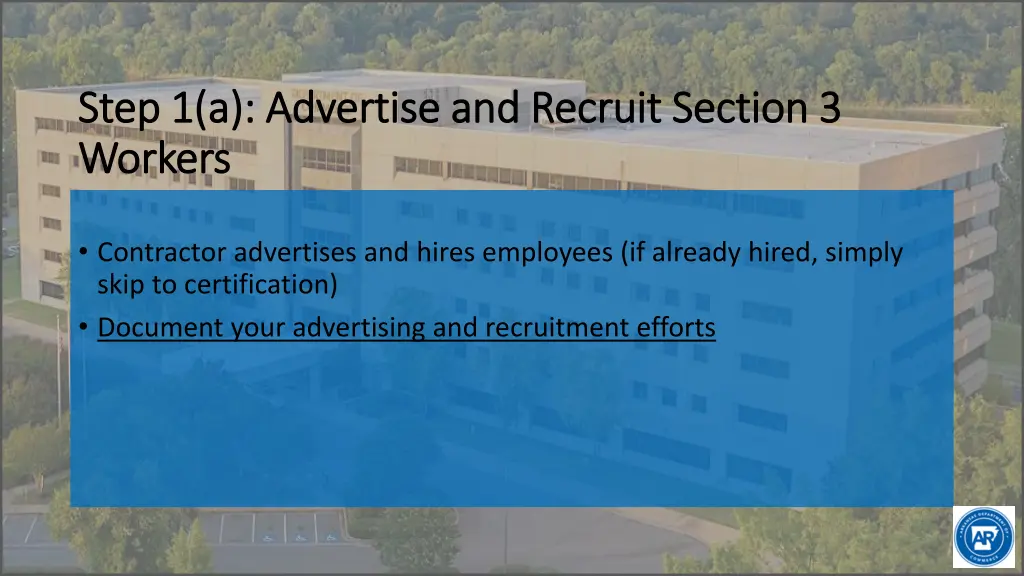 step 1 a advertise and recruit section 3 step
