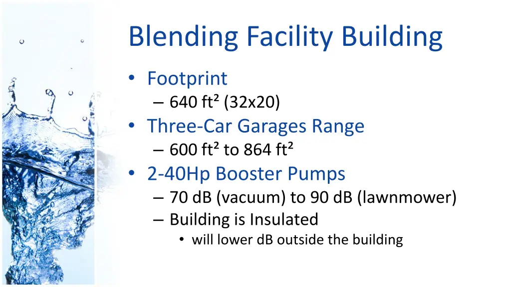 blending facility building