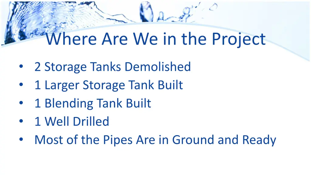 where are we in the project