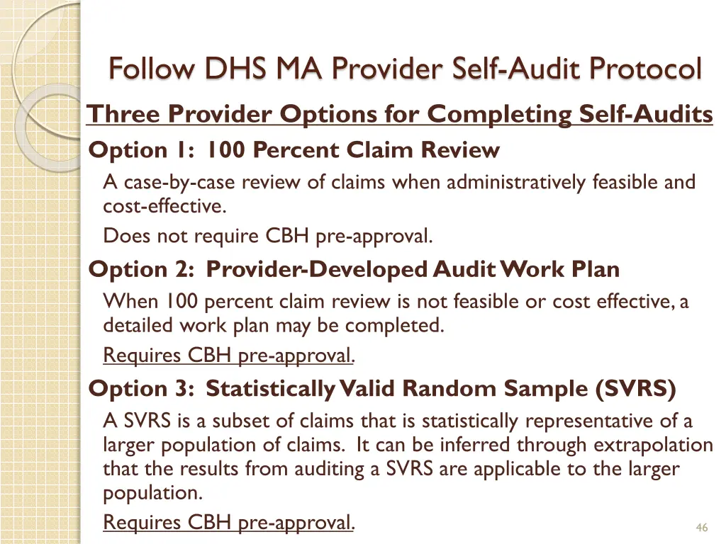 follow dhs ma provider self audit protocol three