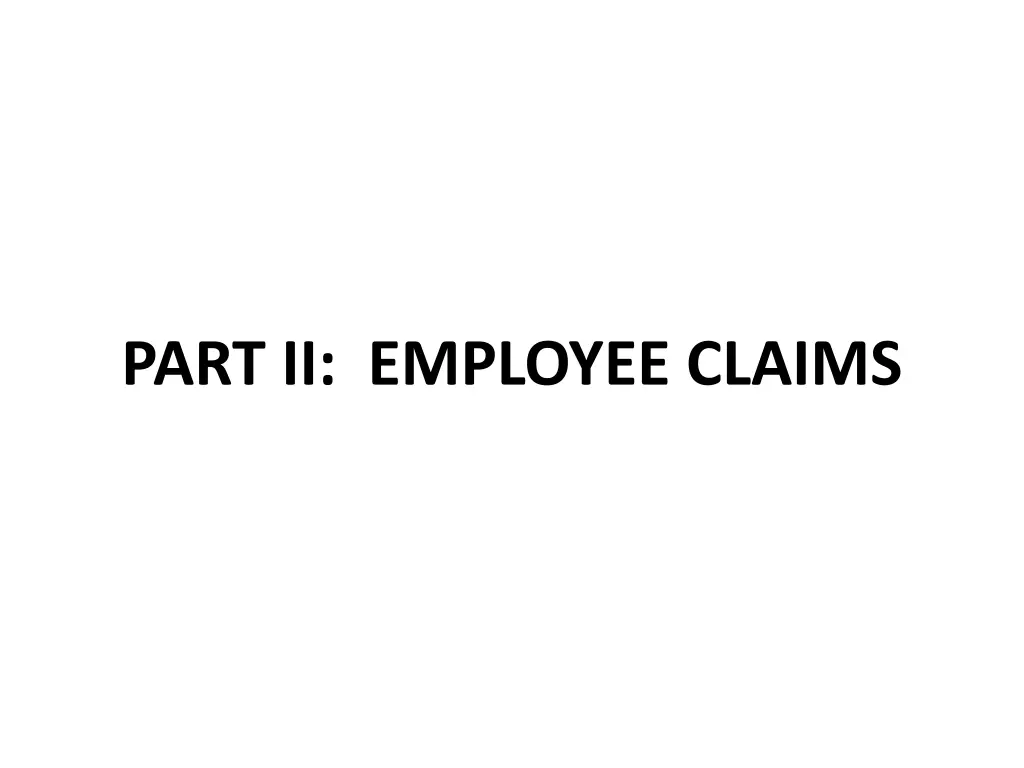 part ii employee claims