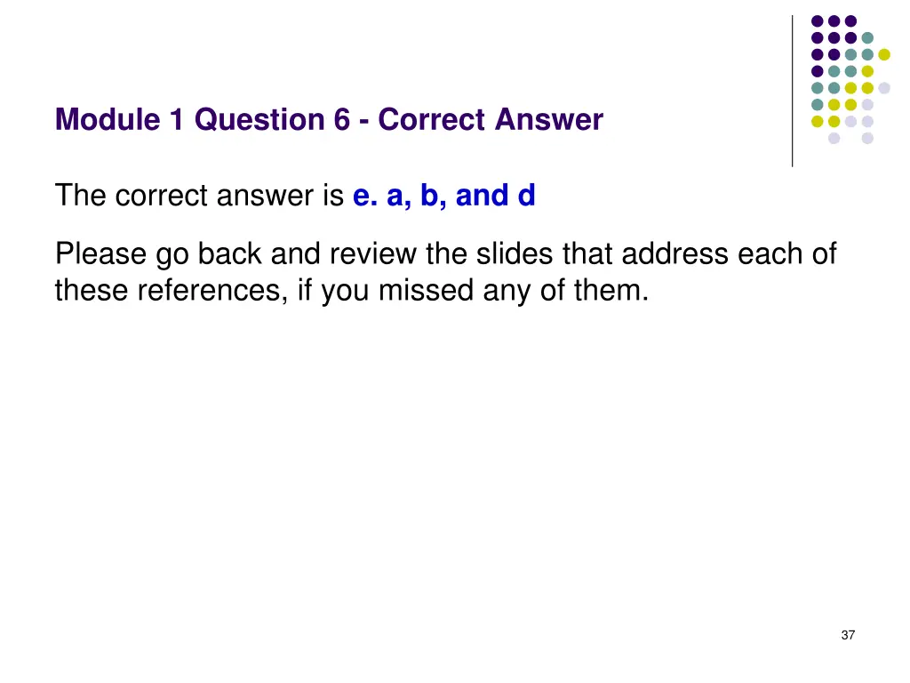 module 1 question 6 correct answer