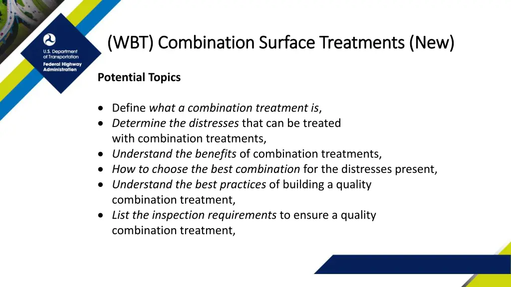 wbt combination surface treatments