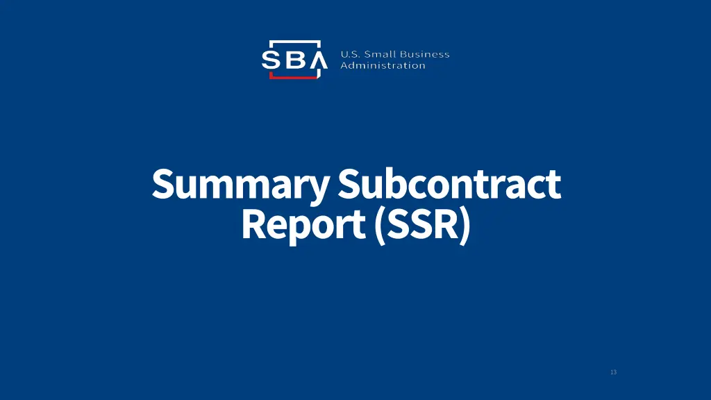 summary subcontract report ssr