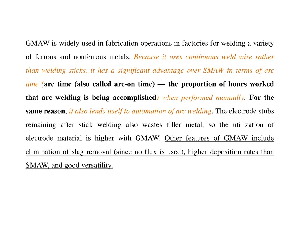 gmaw is widely used in fabrication operations