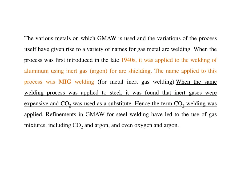 the various metals on which gmaw is used