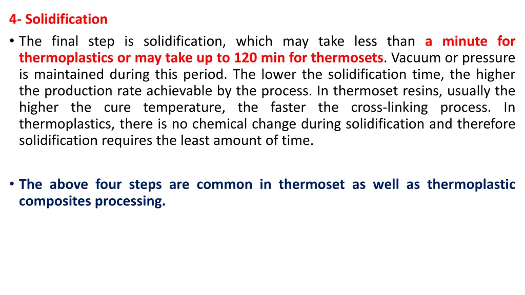 4 solidification the final step is solidification
