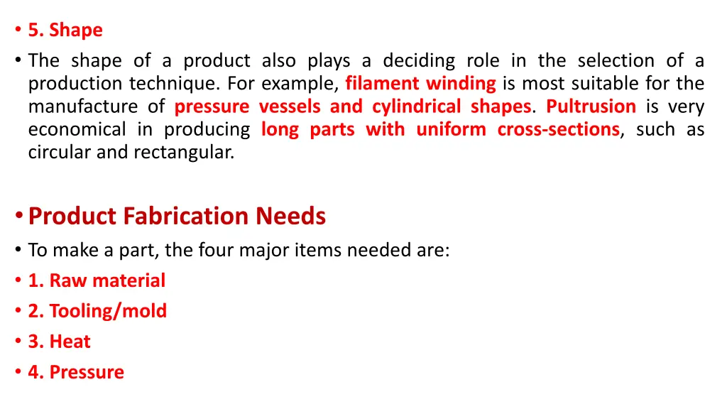 5 shape the shape of a product also plays