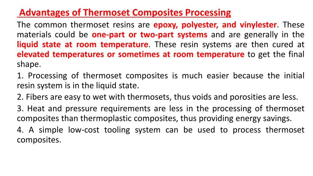 advantages of thermoset composites processing