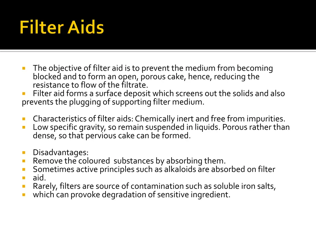 the objective of filter aid is to prevent