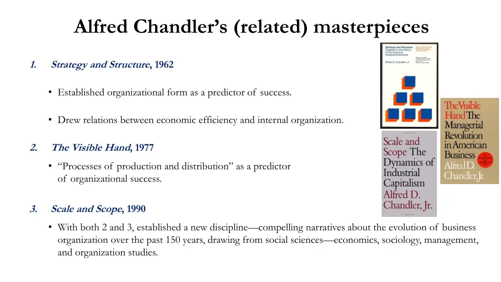 alfred chandler s related masterpieces