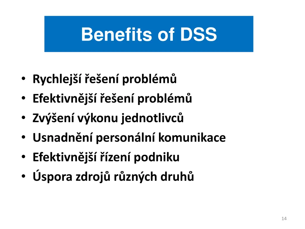 benefits of dss