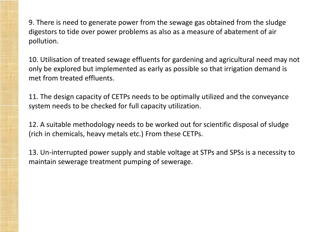 9 there is need to generate power from the sewage