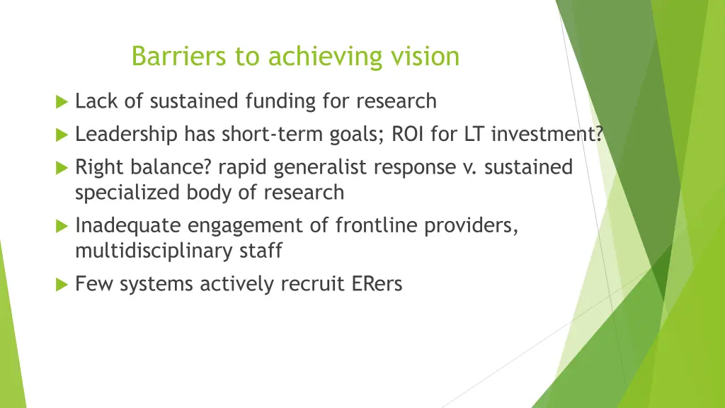 barriers to achieving vision