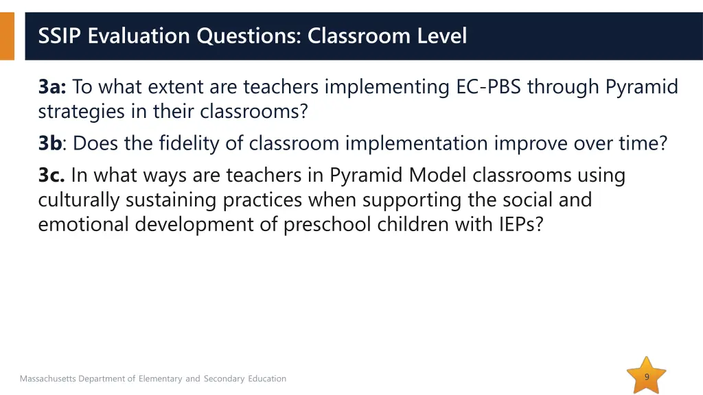ssip evaluation questions classroom level