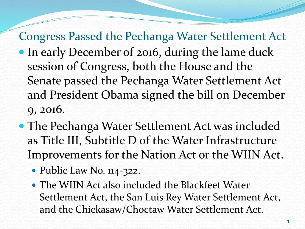 congress passed the pechanga water settlement