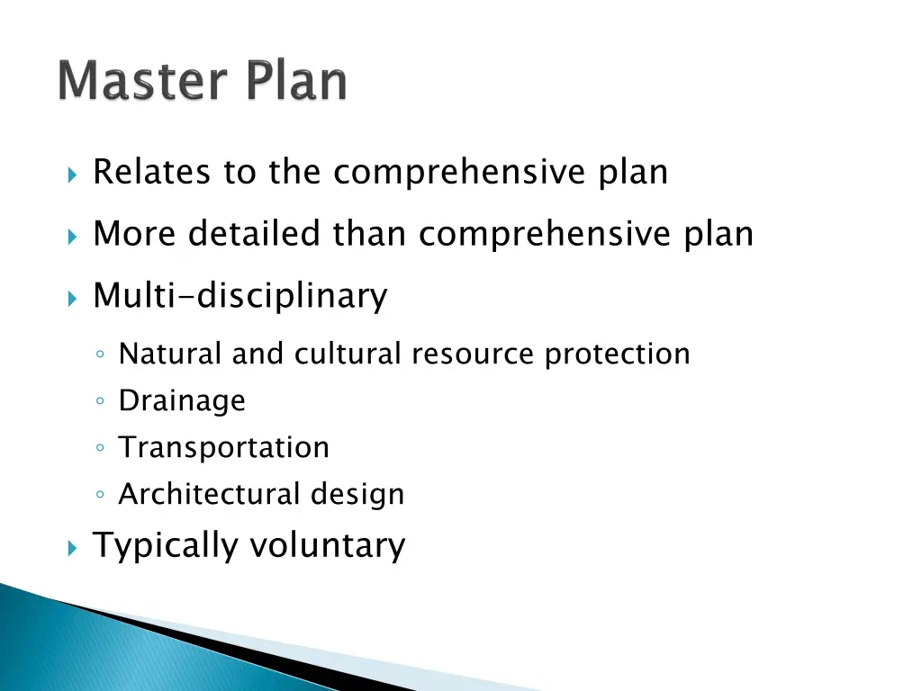 relates to the comprehensive plan more detailed