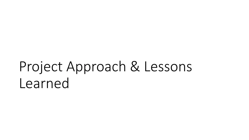 project approach lessons learned