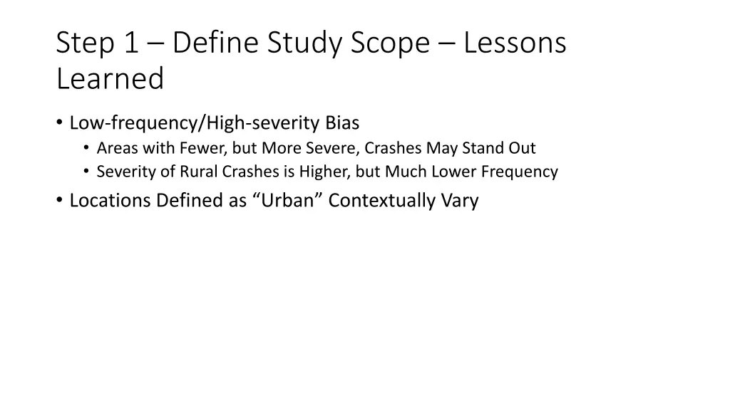 step 1 define study scope lessons learned