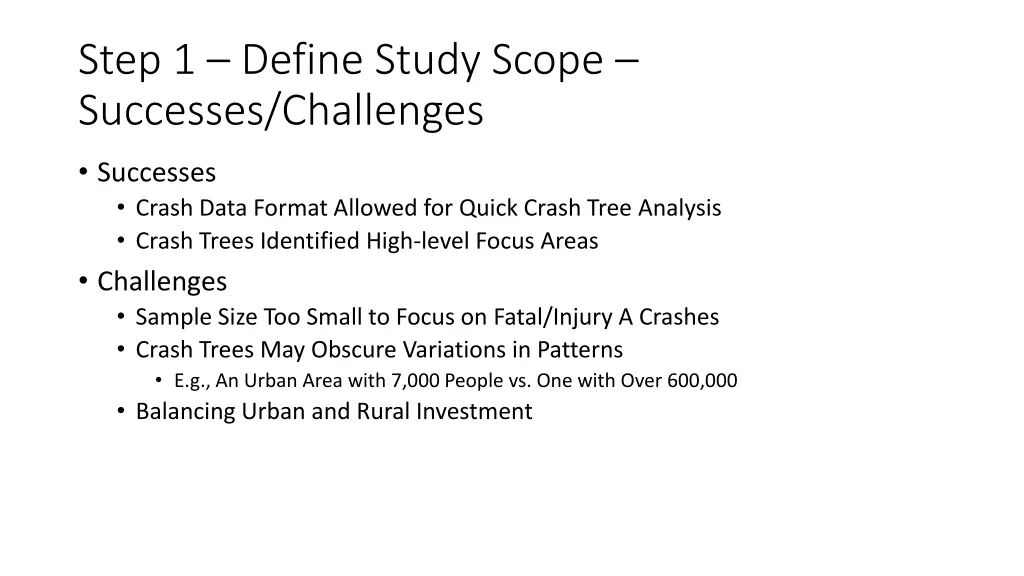 step 1 define study scope successes challenges