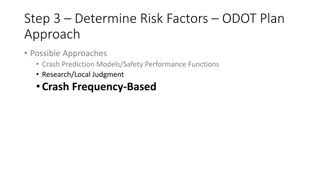 step 3 determine risk factors odot plan approach