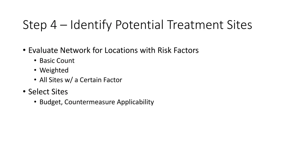 step 4 identify potential treatment sites