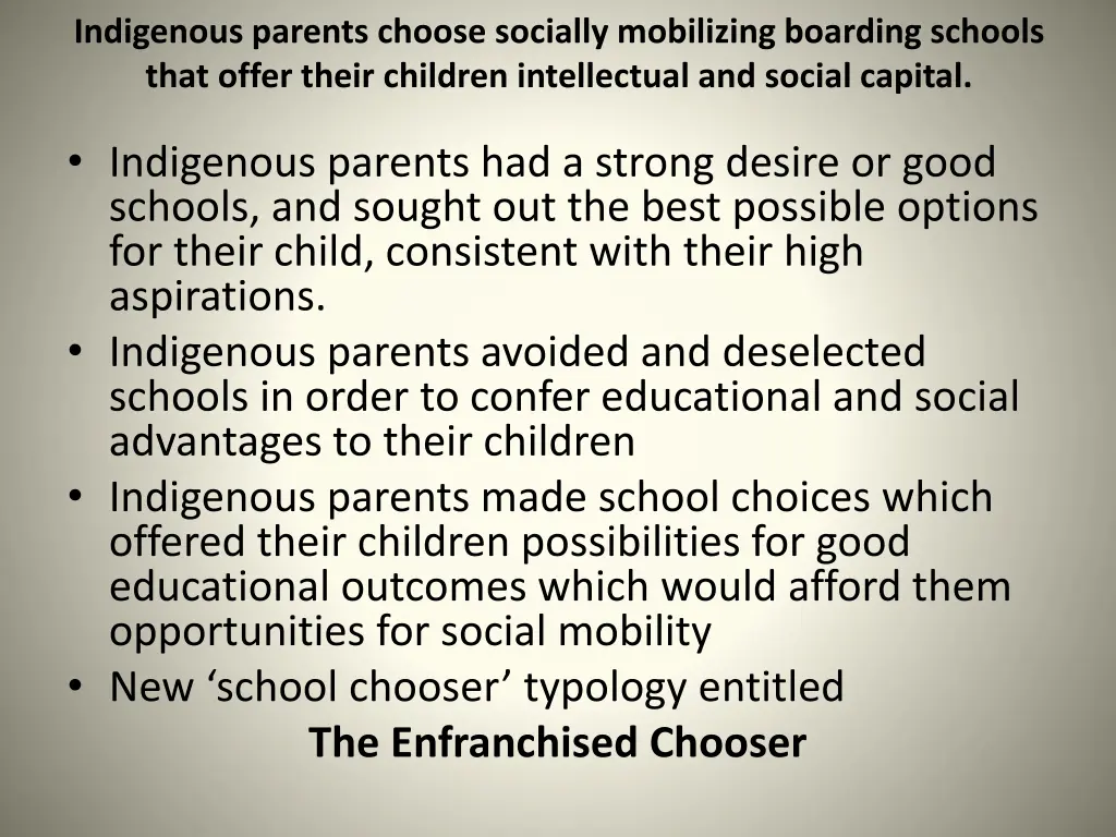 indigenous parents choose socially mobilizing