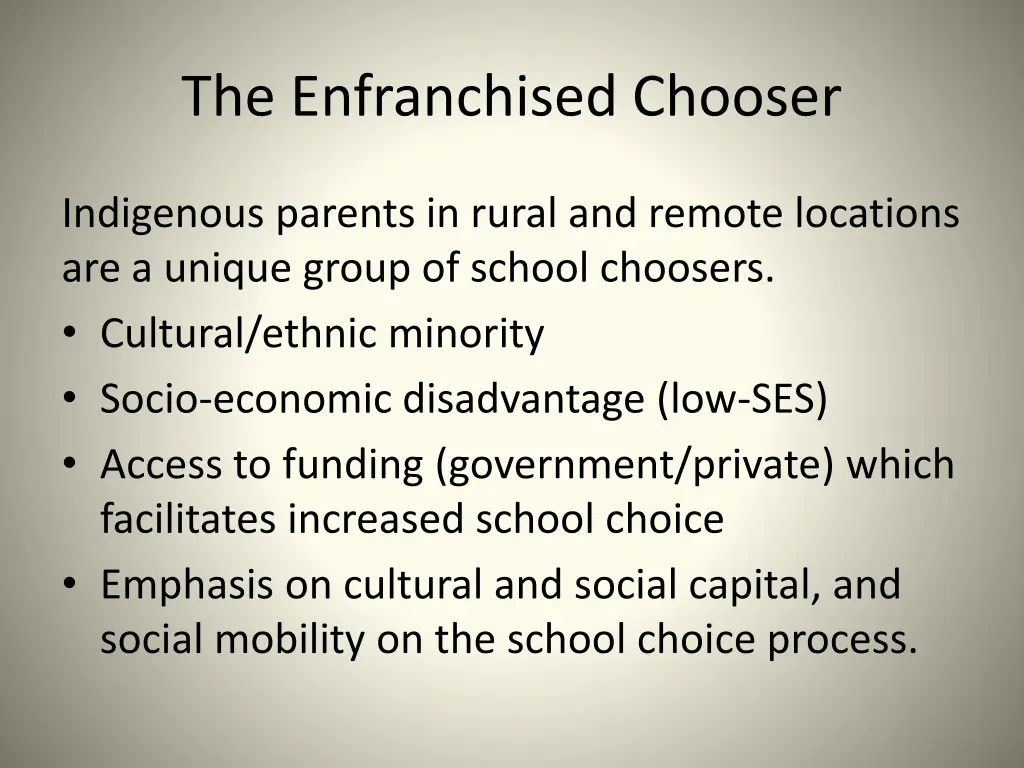 the enfranchised chooser