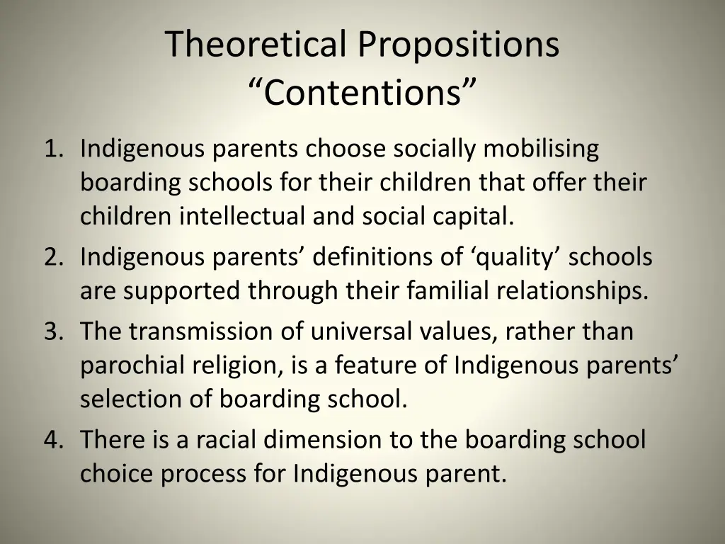 theoretical propositions contentions