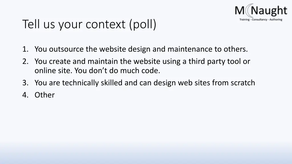 tell us your context poll