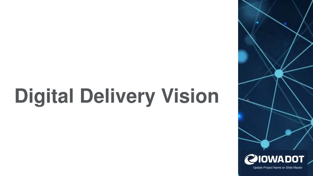 digital delivery vision