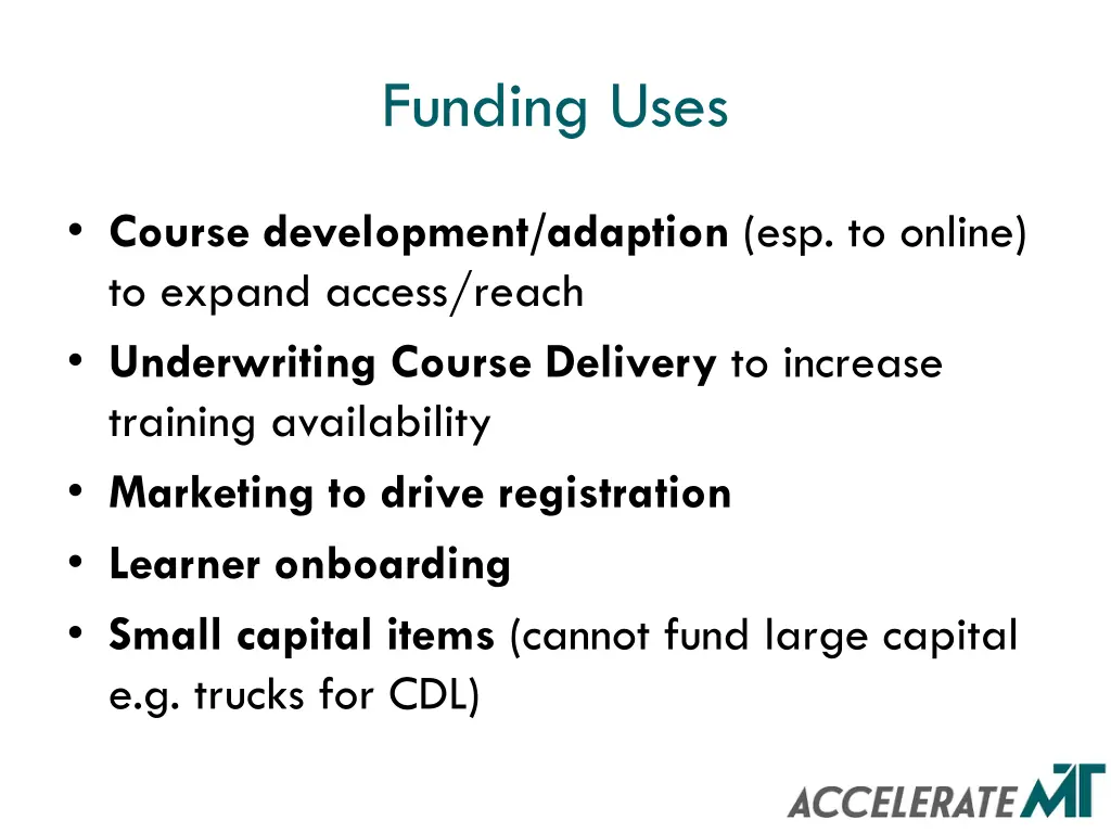 funding uses