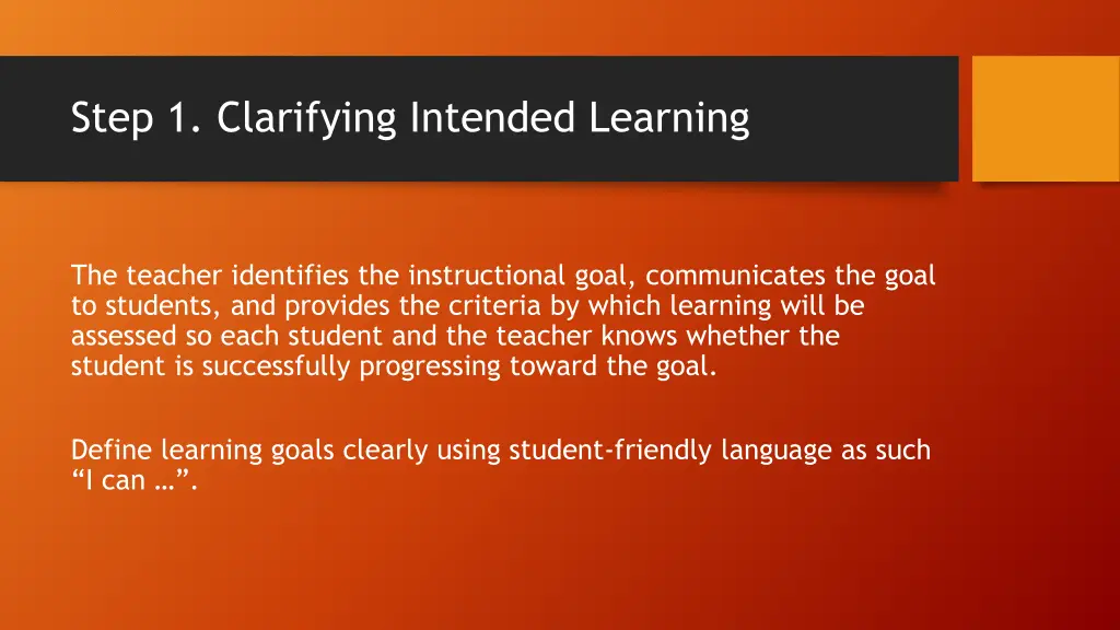 step 1 clarifying intended learning