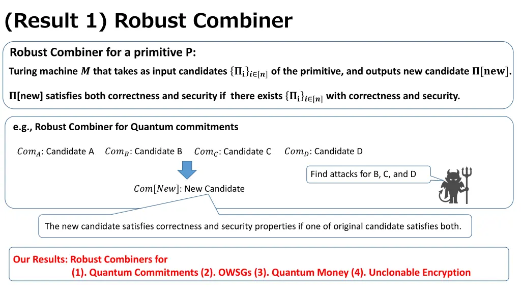 result 1 robust combiner