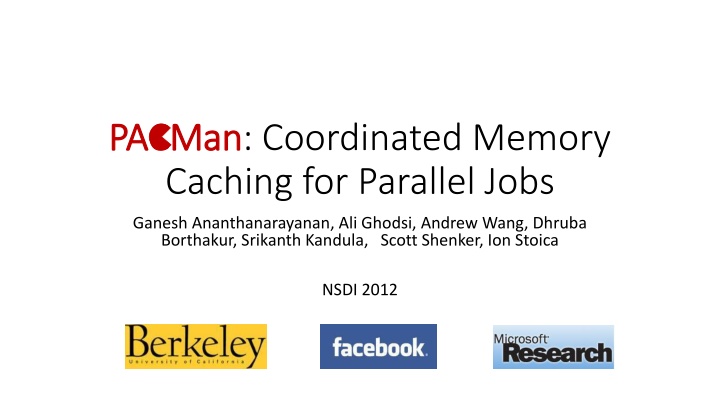 pacman pacman coordinated memory caching