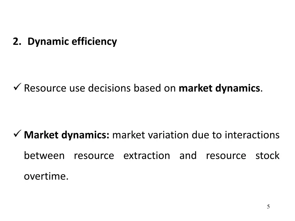 2 dynamic efficiency