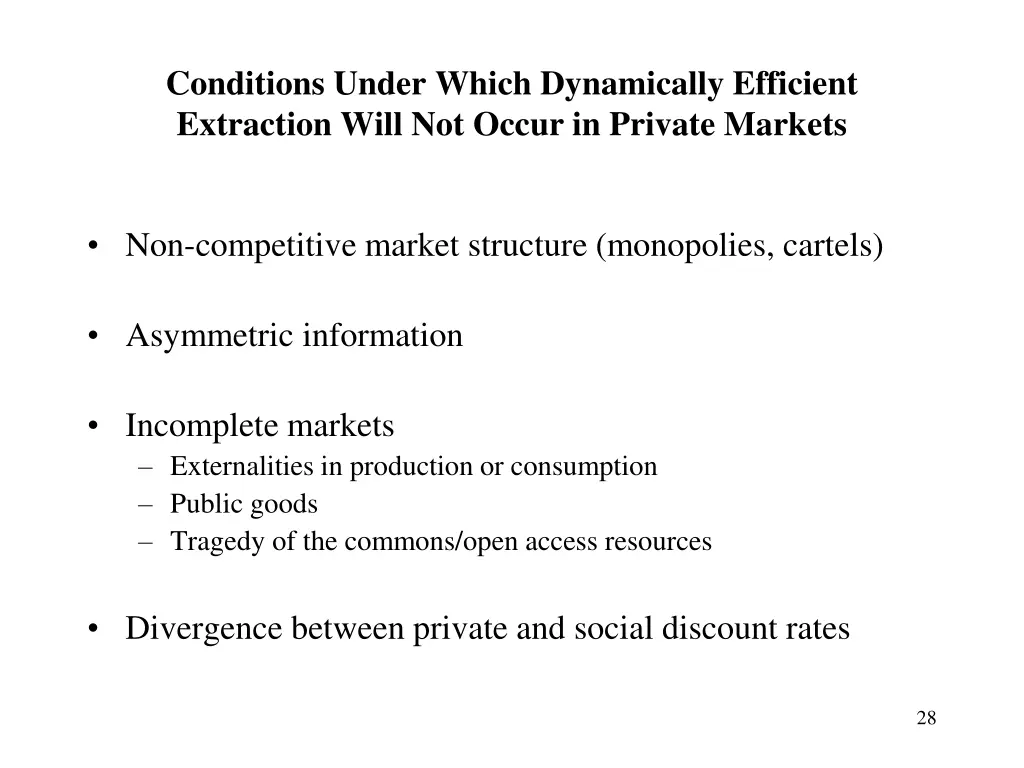 conditions under which dynamically efficient