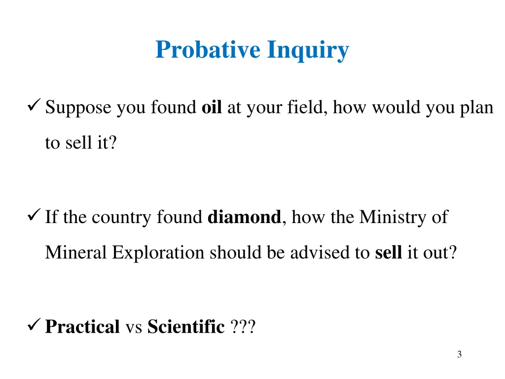 probative inquiry