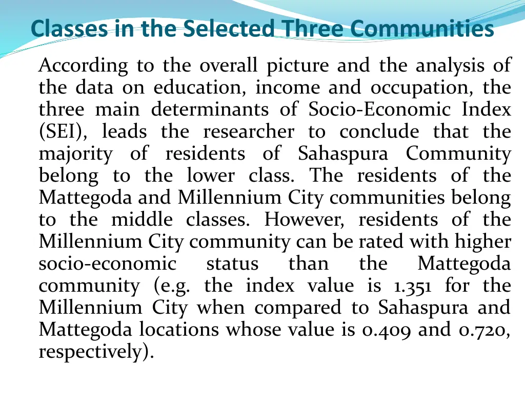 classes in the selected three communities
