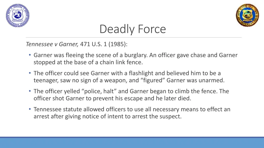 deadly force