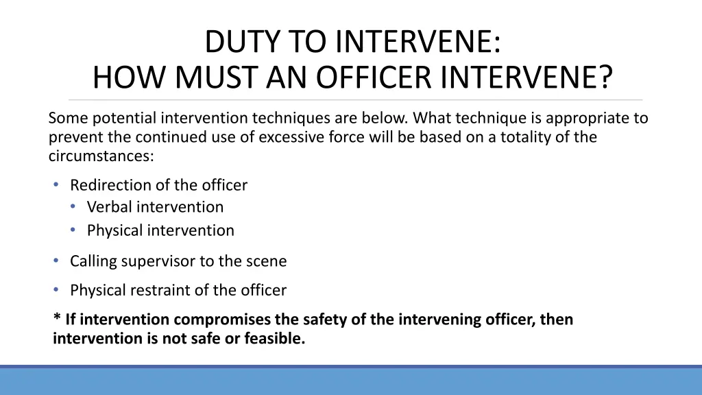 duty to intervene how must an officer intervene