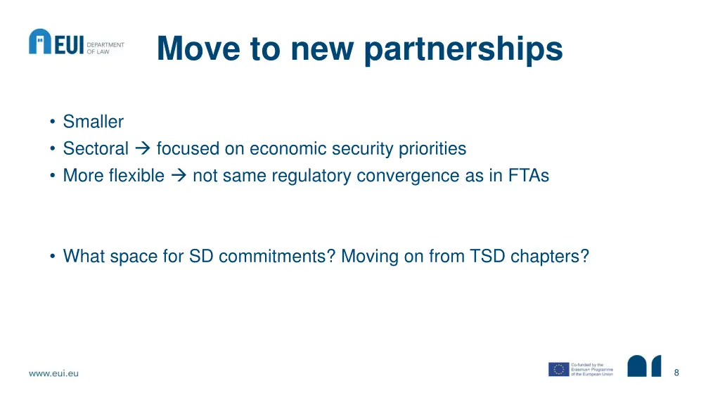 move to new partnerships