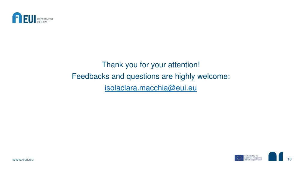 thank you for your attention feedbacks