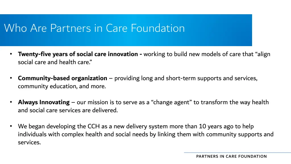 who are partners in care foundation