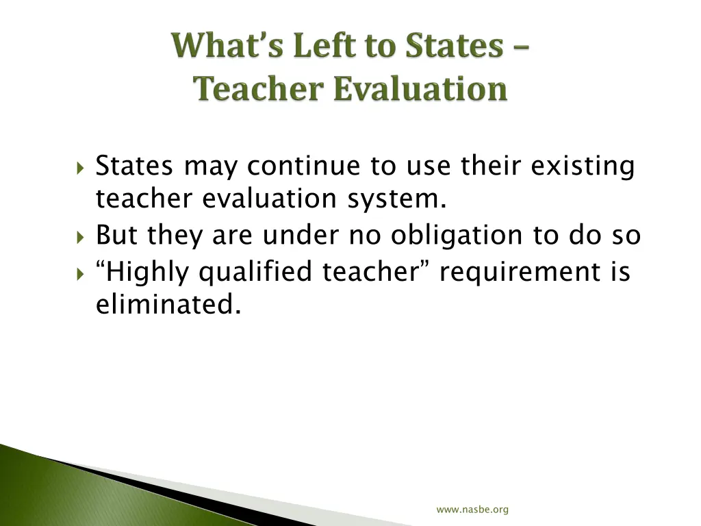 states may continue to use their existing teacher